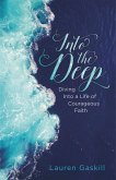 Into the Deep (eBook, ePUB)