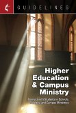 Guidelines Higher Education & Campus Ministry (eBook, ePUB)