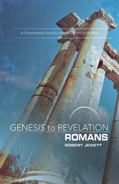 Genesis to Revelation: Romans Participant Book (eBook, ePUB) Genesis to Revelation: Romans Participant Book (eBook, ePUB)