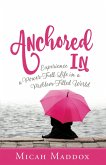 Anchored In (eBook, ePUB)