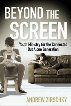 Beyond the Screen (eBook, ePUB) - Zirschky, Andrew