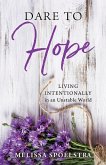 Dare to Hope (eBook, ePUB) Dare to Hope (eBook, ePUB)