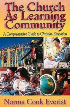 The Church As Learning Community (eBook, ePUB) The Church As Learning Community (eBook, ePUB)