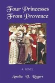 Four Princesses from Provence (eBook, ePUB)