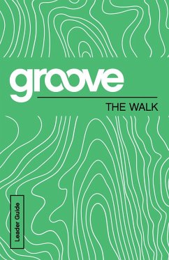 Cover Groove: The Walk Leader Guide (eBook, ePUB)