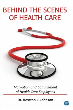 Behind the Scenes of Health Care (eBook, ePUB)