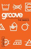 Groove: The Basics Leader Guide (eBook, ePUB) Groove: The Basics Leader Guide (eBook, ePUB)