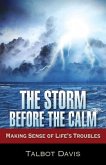 The Storm Before the Calm (eBook, ePUB)