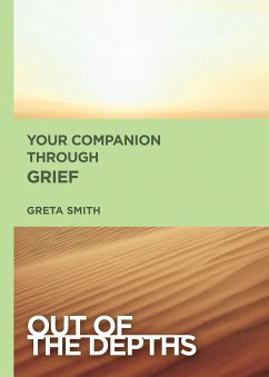 Out of the Depths: Your Companion Through Grief (eBook, ePUB)