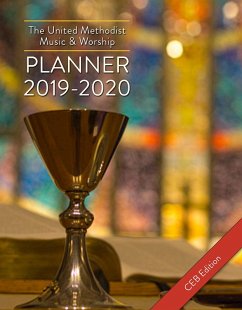 The United Methodist Music & Worship Planner 2019-2020 CEB Edition (eBook, ePUB)