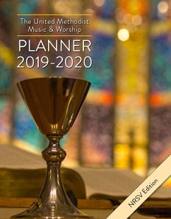The United Methodist Music & Worship Planner 2019-2020 NRSV Edition (eBook, ePUB) - Bone, David L.; Scifres, Mary