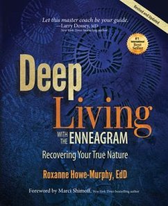 Deep Living with the Enneagram (eBook, ePUB) - Howe-Murphy, Roxanne