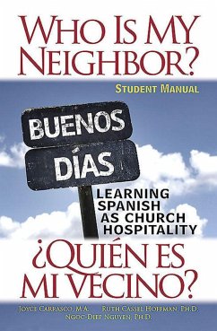 Who Is My Neighbor? Student Manual (eBook, ePUB)