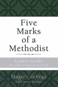 Five Marks of a Methodist: Leader Guide (eBook, ePUB)