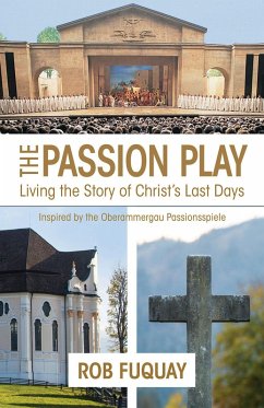 The Passion Play (eBook, ePUB) - Fuquay, Rob