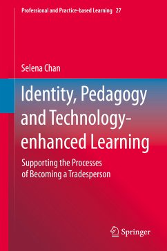 Identity, Pedagogy and Technology-enhanced Learning (eBook, PDF) - Chan, Selena