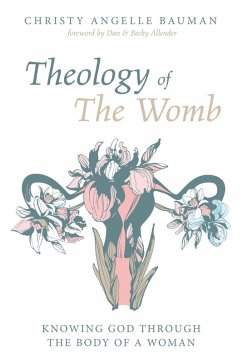 Theology of The Womb (eBook, ePUB)