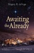 Awaiting the Already (eBook, ePUB) - Bild 1