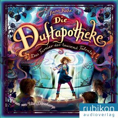 Das Turnier der tausend Talente / Die Duftapotheke Bd.4 (MP3-Download) - Ruhe, Anna