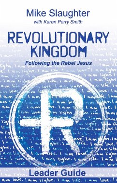 Revolutionary Kingdom Leader Guide (eBook, ePUB) Revolutionary Kingdom Leader Guide (eBook, ePUB)