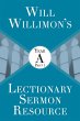 Will Willimon's Lectionary Sermon... - Bild 1