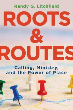Roots and Routes (eBook, ePUB) Roots and Routes (eBook, ePUB)