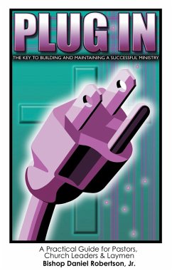 Plug In (eBook, ePUB) - Jr.; Robertson, Bishop Daniel