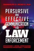Persuasion and effective Communication for Law Enforcement (eBook, ePUB)