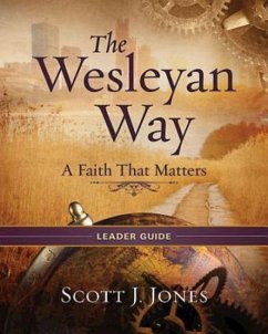 The Wesleyan Way Leader Guide (eBook, ePUB)