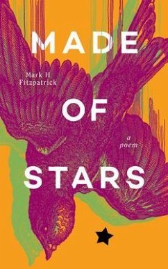 Made of Stars (eBook, ePUB) - Fitzpatrick, Mark H