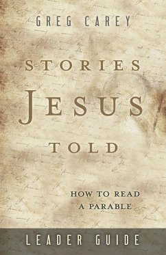 Stories Jesus Told Leader Guide (eBook, ePUB)