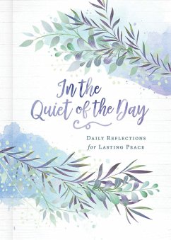 In the Quiet of the Day (eBook, ePUB)