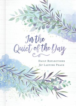 Cover In the Quiet of the Day (eBook, ePUB)