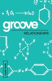 Groove: Relationships Leader Guide (eBook, ePUB)