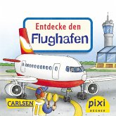 Pixi - Entdecke den Flughafen (eBook, ePUB)