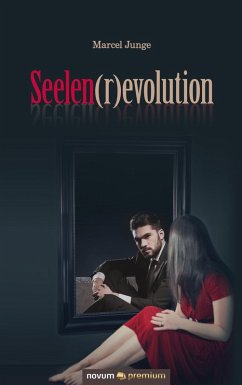Seelen(r)evolution (eBook, ePUB) - Junge, Marcel