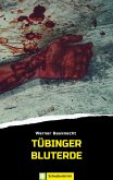 Tübinger Bluterde (eBook, ePUB)