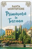 Primavara in Toscana (eBook, ePUB)