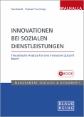 Innovationen bei sozialen Dienstleistungen Band 1 (eBook, PDF)