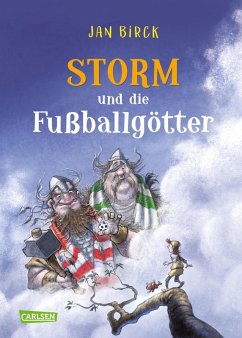 Storm und die Fußballgötter / Storm oder die Erfindung des Fußballs Bd.2 (eBook, ePUB) - Birck, Jan