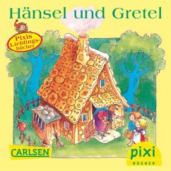 Pixi - Hänsel und Gretel (eBook, ePUB) - Brüder, Grimm