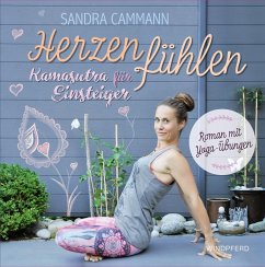 Herzen fühlen (eBook, ePUB) - Cammann, Sandra