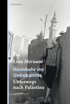 Heimkehr ins Unbekannte (eBook, ePUB) - Meruane, Lina