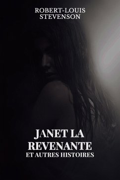 Janet la Revenante (eBook, ePUB) - Stevenson, Robert Louis
