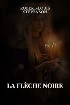 La Flèche-Noire (eBook, ePUB)