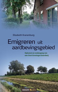 Emigreren uit aardbevingsgebied (eBook, ePUB) - Kranenburg, Elizabeth