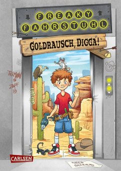 Cover Freaky Fahrstuhl 1: Goldrausch, Digga! (eBook, ePUB)