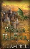 The Scrolls of Elander (eBook, ePUB) The Scrolls of Elander (eBook, ePUB)