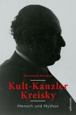 Kult-Kanzler Kreisky (eBook, ePUB)
