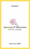 Auroras & Blossoms Poetry Journal: Issue 3 (April - June 2020) (eBook, ePUB)